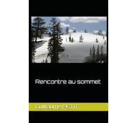 Rencontre au sommet