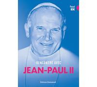 Rencontre avec Jean-Paul II