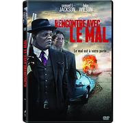 Rencontre avec le mal