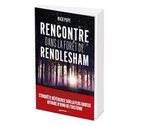 Rencontre dans la forêt de Rendlesham
