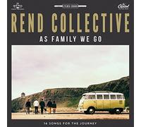 Rend Collective - As Family We Go