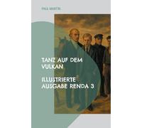 Renda 3: Tanz auf dem Vulkan