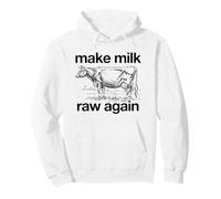 Rendere Il Latte Crudo di Nuovo (Grafica Mucca) Felpa con Cappuccio