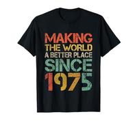 Rendere il mondo un posto migliore dal 1975 Funny Vintage Maglietta