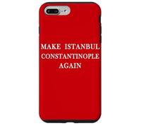 rendere Istanbul Costantinopoli di nuovo Divertente Storico Bizantino Custodia per iPhone 7 Plus/8 Plus