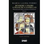 Rendere l’onore a Francisca Zatrillas