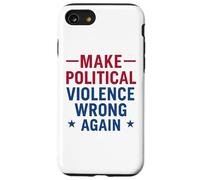 Rendere la violenza politica ancora una volta l'attivismo pacifico Custodia per iPhone SE (2020) / 7/8