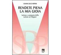 Rendete piena la mia gioia. Lettura e commento della Lettera ai Filippesi