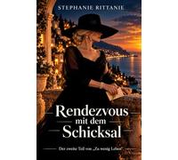 Rendezvous mit dem Schicksal