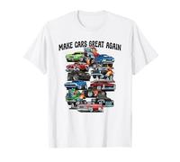 Rendi le auto di nuovo fantastiche! Muscle Cars, Classic Cars e Hotrods Maglietta
