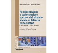 Rendicontazione e partecipazione sociale: dal bilancio sociale al bilancio partecipativo. Cosa sono e a cosa servono