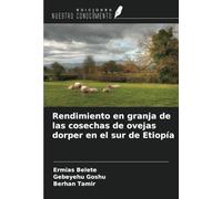 Rendimiento en granja de las cosechas de ovejas dorper en el sur de Etiopía