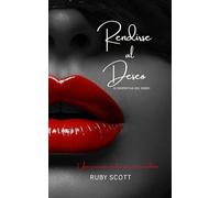 Rendirse al Deseo: Romance Lésbico Navideño Picante