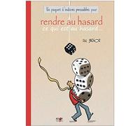 Rendre au hasard ce qui est au hasard : les indices-pensables