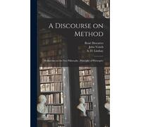 René 1596-1650 A Discourse on Method; Meditations on the Fir (Copertina rigida)