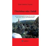 René Antoine Fayette Überleben oder Zufall (Copertina rigida)