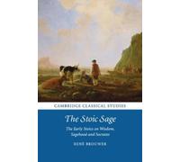 René Brouwer The Stoic Sage (Tascabile) Cambridge Classical Studies