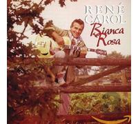 Rene Carol Bianca Rosa (CD)