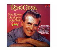 Rene Carol - Rote Rosen, rote Lippen, roter Wein (Club-Sonderauflage)