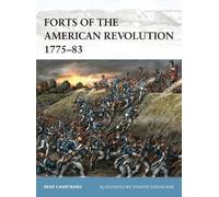 René Chartrand Forts of the American Revolution 1775-83 (Tascabile) Fortress