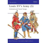 René Chartrand Louis XV's Army (5) (Tascabile) Men-at-Arms