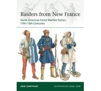 René Chartrand Raiders from New France (Tascabile) Elite