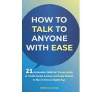 Rene Clayton How to Talk to Anyone with Ease (Copertina rigida)