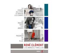 René Clément - Les années thriller : La Course du lièvre à travers les champs + La Maison sous les arbres + Le Passager de la pluie