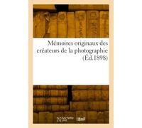 René Colson Mémoires originaux des créateurs de la photographie (Tascabile)