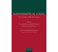René Cori Daniel Lascar Mathematical Logic: Part 2 (Tascabile)