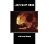 Rene Descartes A Discourse on Method (Tascabile)
