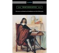 Rene Descartes Discourse on Method and Meditations on First Philosop (Tascabile)