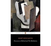 René Descartes Discourse on Method and the Meditations (Tascabile)