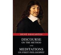 René Descartes Discourse on the Method and Meditations on First Phil (Tascabile)