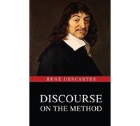 René Descartes Discourse on the Method (Tascabile)