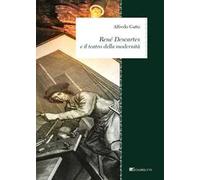 René Descartes e il teatro della modernità