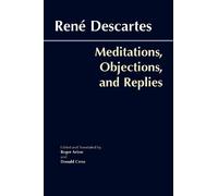 Rene Descartes Meditations, Objections, and Replies (Tascabile) Hackett Classics