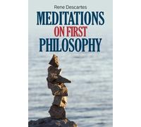 Rene Descartes Meditations on First Philosophy (Tascabile)