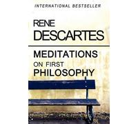 Rene Descartes Meditations on First Philosophy (Tascabile)