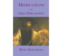Rene Descartes Meditations on First Philosophy (Tascabile)