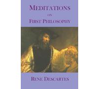 Rene Descartes Meditations on First Philosophy (Tascabile)