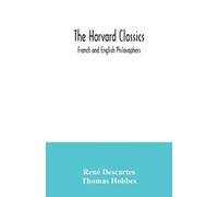 René Descartes Thomas The Harvard Classics; French and English Philo (Tascabile)