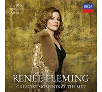 Renée Fleming Renée Fleming: Greatest Moments at the Met (CD) Album