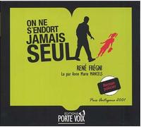 René Frégni - On ne s’endort jamais seul