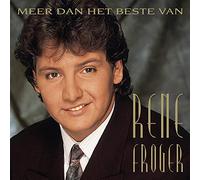 Rene Froger Meer Dan Het Beste Van (CD)