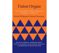 René Girard Jonathan Z. Smith Walter Burkert Violent Origins (Tascabile)