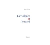 René Girard La Violence Et Le Sacre (Tascabile)