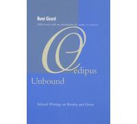 René Girard Oedipus Unbound (Copertina rigida)