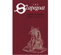 René Girard The Scapegoat (Tascabile)