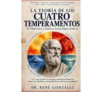 René González La Teoría de Los Cuatro Temperamentos (Tascabile)
